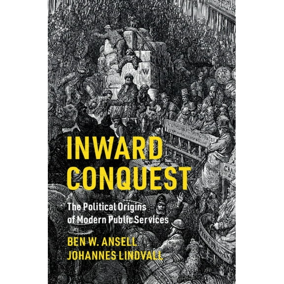 Cambridge Studies in Comparative Politic Inward Conquest, (Paperback)