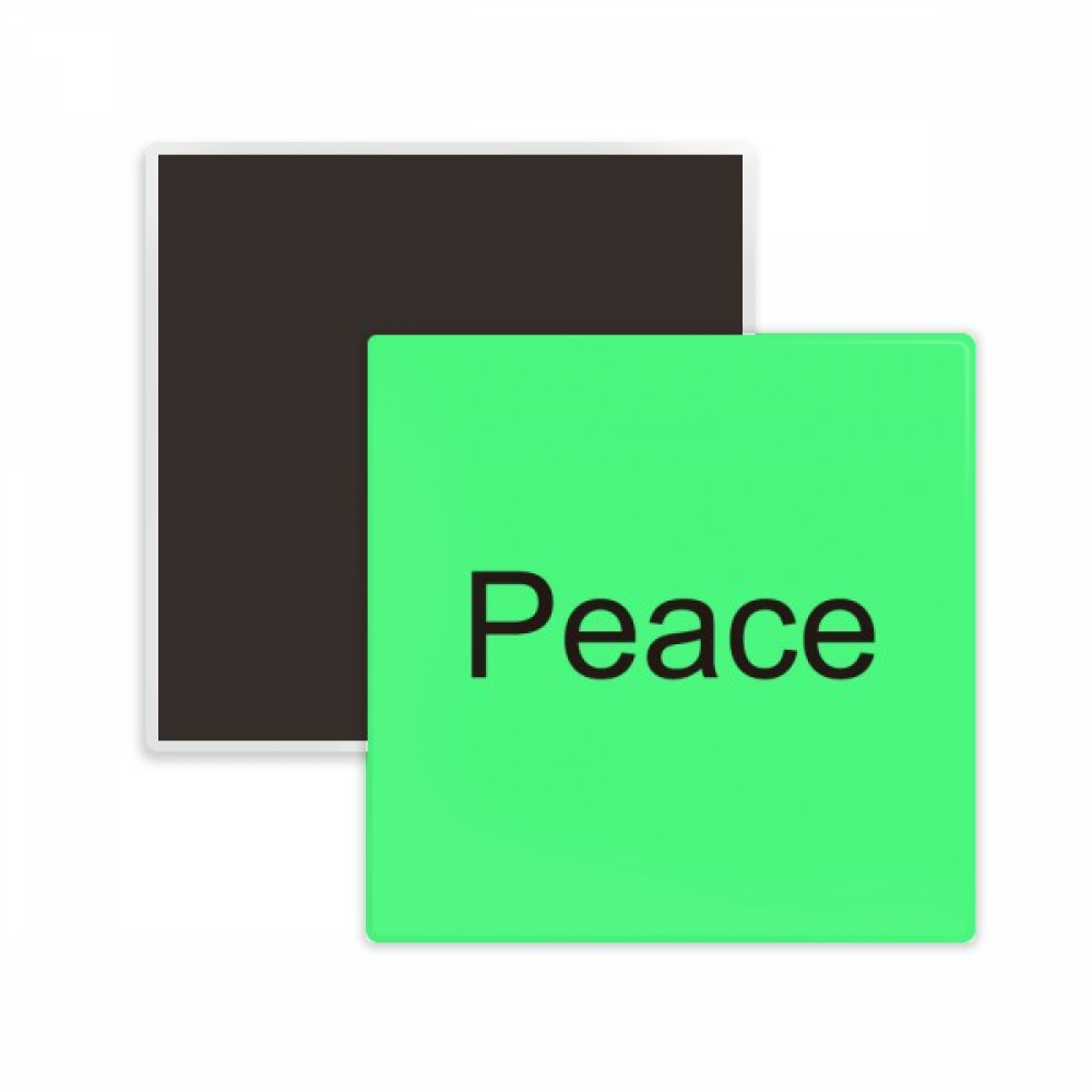 Peace Word Inspirational Quote Sayings Square Ceracs Fridge