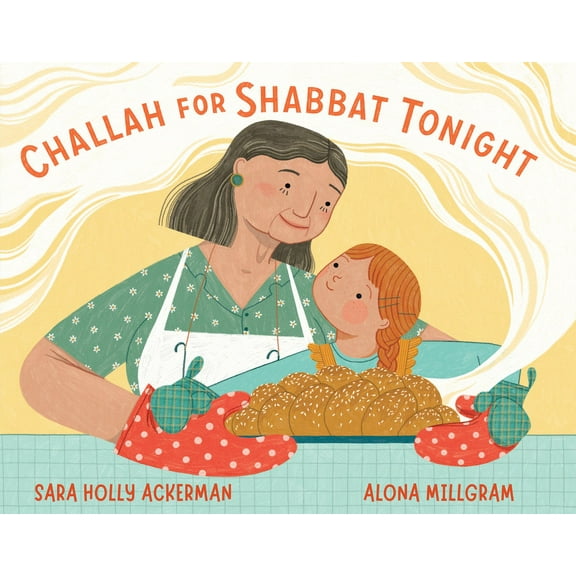 Challah for Shabbat Tonight, (Hardcover)