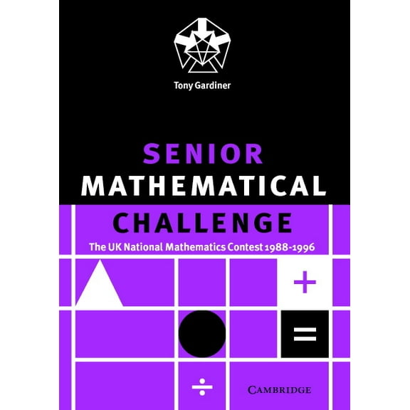 UK National Mathematics Contest 1988-199 Senior Mathematical Challenge, (Paperback)