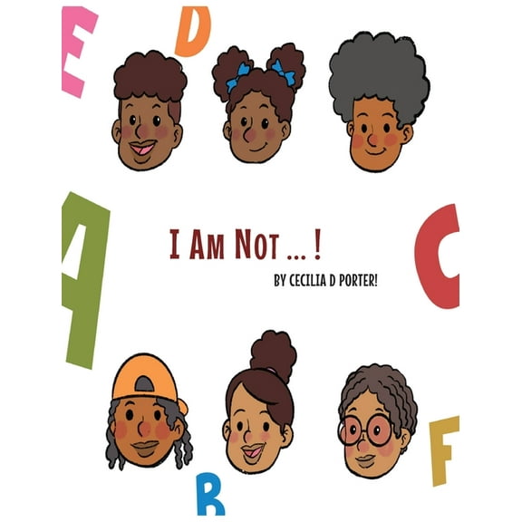 I Am Not!, (Hardcover)