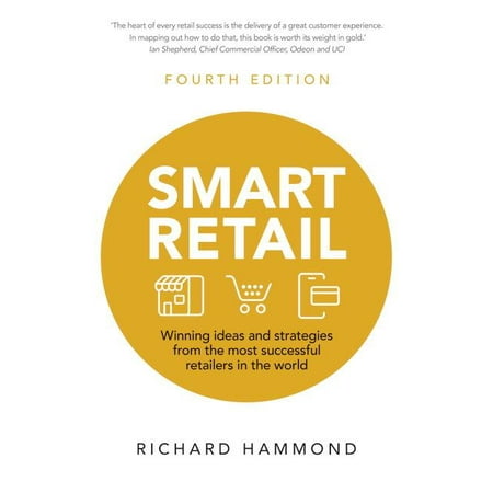 Retail Marketing Ideas For Christmas Smart Retail: Winning Ideas and Strategies from the Most Successful Retailers in the World (Paperback) ()