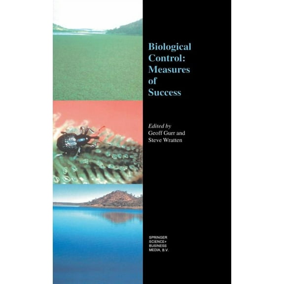Biological Control: Measures of Success, (Hardcover)