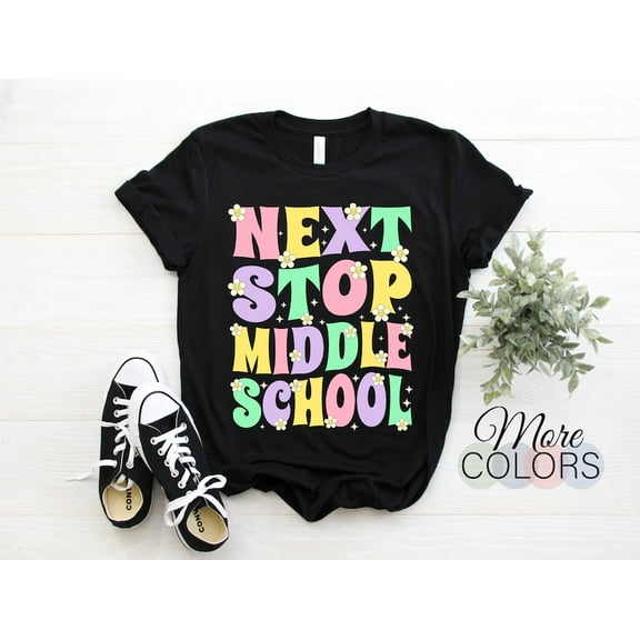 Next Stop, Middle School T-shirt, Groovy Graduation Shirt, Last Day Of School Gift for Boys & Girls