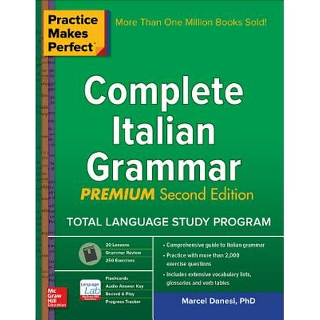 Practice Makes Perfect: Complete Italian Grammar, Premium Second (Best Italian Language Program)