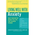 thumbnail image 1 of Living Well with Anxiety By Clark, Carolyn Chambers, 1 of 5