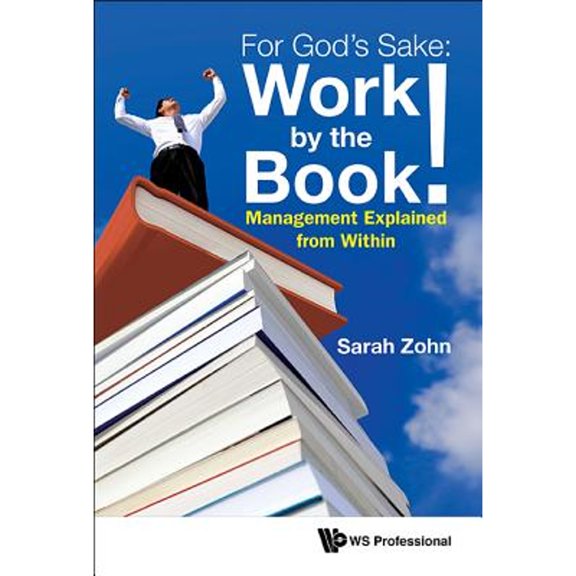 Pre-Owned For God's Sake: Work by the Book! (Hardcover) by Zohn Sarah