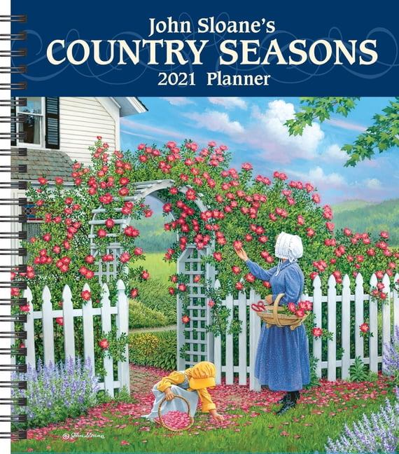 John Sloane s Country Seasons 2021 Monthly Weekly Planner Calendar