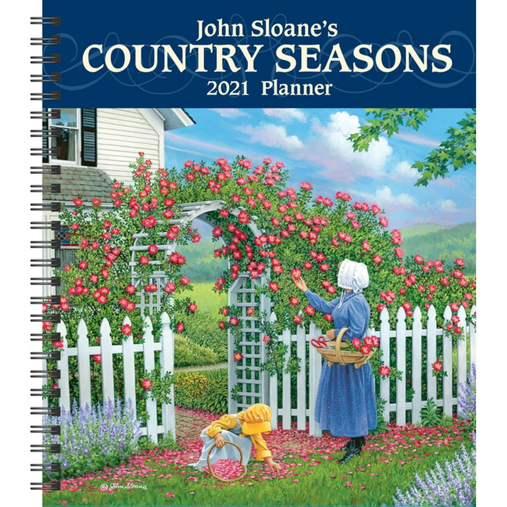 John Sloane's Country Seasons 2021 Monthly/Weekly Planner Calendar