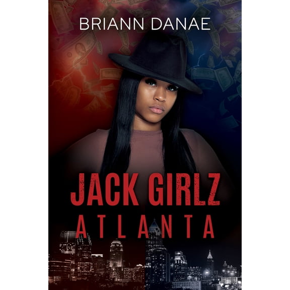 Jack Girlz Atlanta, (Paperback)