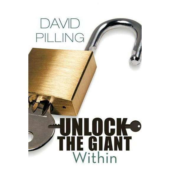 Unlock the Giant Within (Paperback)