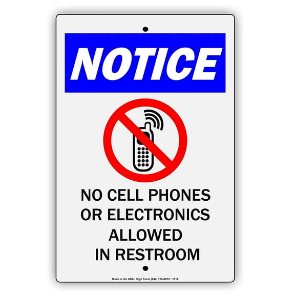 Notice No Cell Phones Or Electronics Allowed In Restroom With Graphic Restriction Alert Warning Notice Aluminum Metal Sign 18"x24" Plate