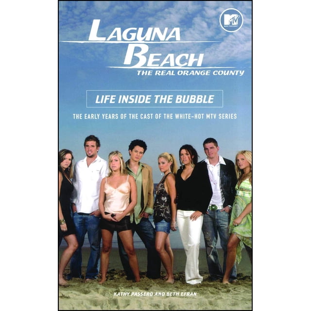 Libro MTV Books Laguna Beach: La vida dentro de la burbuja