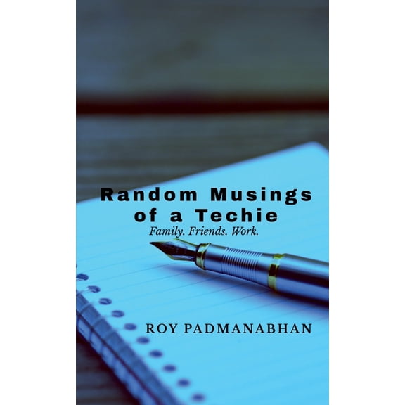 Random Musings of a Techie, (Paperback)