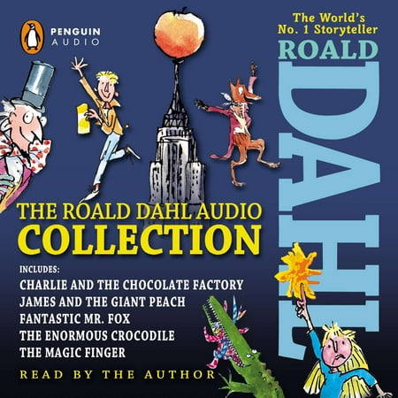 The Roald Dahl Audio Collection : Includes Charlie and the Chocolate Factory, James & the Giant Peach, Fantastic M r. Fox, The Enormous Crocodile & The Magic Finger
