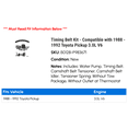 thumbnail image 2 of Timing Belt Kit - Compatible with 1988 - 1992 Toyota Pickup 3.0L V6 1989 1990 1991, 2 of 2
