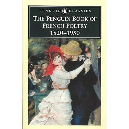 The Penguin Book of French Poetry 1820-1950