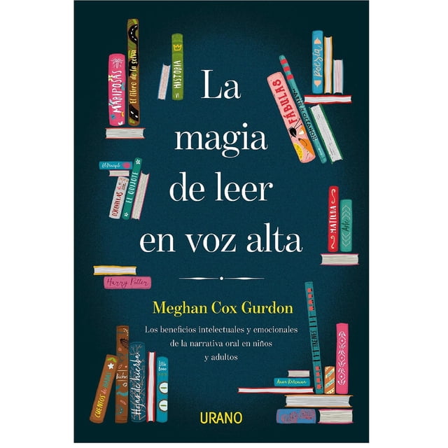 La Magia De Leer En Voz Alta URANO 9788416720910