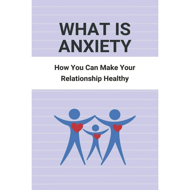 A with how anxiety with be to in someone relationship New Relationship?