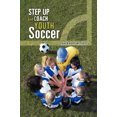 thumbnail image 1 of Step Up and Coach Youth Soccer, 1 of 3