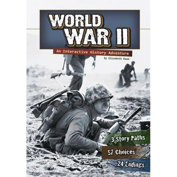 Pre-Owned World War II: An Interactive History Adventure (You Choose: History) (You Choose Books) (Paperback) 142963457X 9781429634571