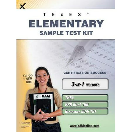 Texes Elementary Sample Test Kit : Thea, Ppr EC-4 100, Generalist EC-6 191 Teacher Certification Study