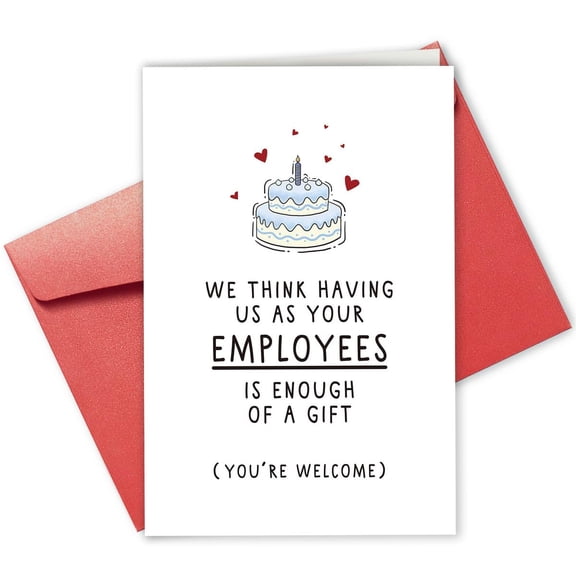 Funny Employee Birthday Card – "We Think Having Us as Your Employees is Enough of a Gift" – Humorous Design with Envelope Included, Ideal for Work Celebrations