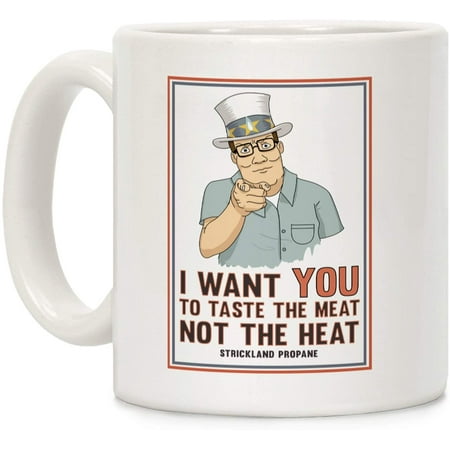 

I want YOU to taste the meat not the heat White 11 Ounce Ceramic Coffee Mug