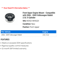 thumbnail image 2 of Front Upper Engine Mount - Compatible with 2006 - 2009 Volkswagen Rabbit 2.5L 5-Cylinder 2007 2008, 2 of 2