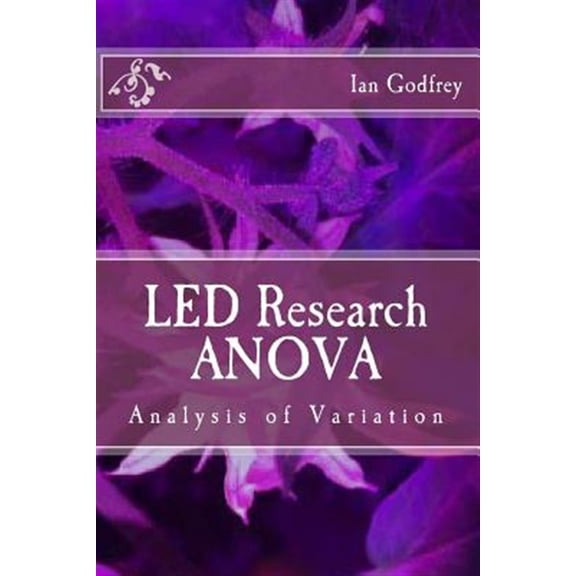 Pre-Owned LED Research ANOVA: Analysis of Variation (Paperback)