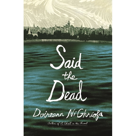 Said the Dead, (Hardcover)