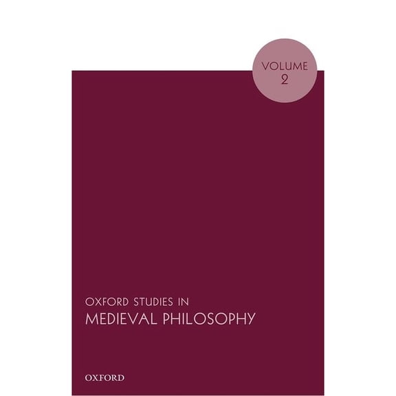 Oxford Studies in Medieval Philosophy Oxf Studies Medieval Philos V2 Osmp P, (Paperback)