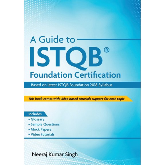 A Guide to ISTQB(R) Foundation Certification, (Paperback)