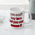 thumbnail image 5 of CafePress - You Can't Buy Love But You - 20 Oz White Ceramic Mega Mug, 5 of 5