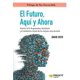 thumbnail image 1 of El futuro, aquí y ahora, 1 of 1