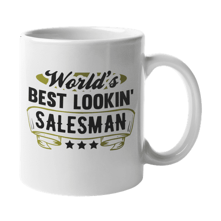 

World s Best Lookin Salesman Salesperson or Sales Team Coffee & Tea Gift Mug (11oz)