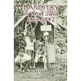 thumbnail image 2 of Banditry in West Java : 1869-1942 (Paperback), 2 of 2