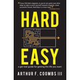 thumbnail image 1 of Hard Easy: A Get-Real Guide for Getting the Life You Want, 1 of 1