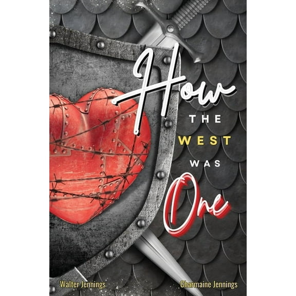 How the West Was One, (Paperback)