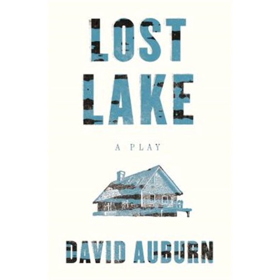 Pre-Owned Lost Lake: A Play Paperback
