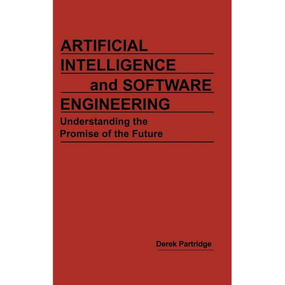 Artificial Intelligence and Software Engineering, (Hardcover)