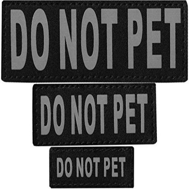 Removable Velcro Patches "Do Not Pet"S/M
