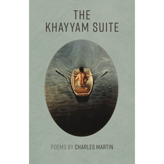 Johns Hopkins: Poetry and Fiction Khayyam Suite, (Paperback)