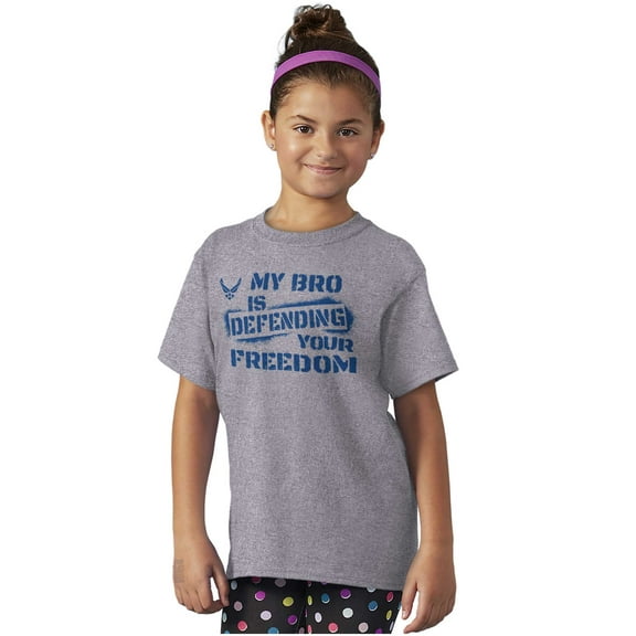 US Air Force My Bro Defending Freedom Crewneck T Shirts Boy Girl Teen Brisco Brands XS