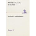 thumbnail image 2 of Filosofia Fundamental, Tomo IV, 2 of 2