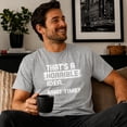 thumbnail image 2 of Wild Bobby That's a Horrible Idea What Time T-Shirt Funny Tee | Funny Graphic Tee for Men Women, 2 of 7
