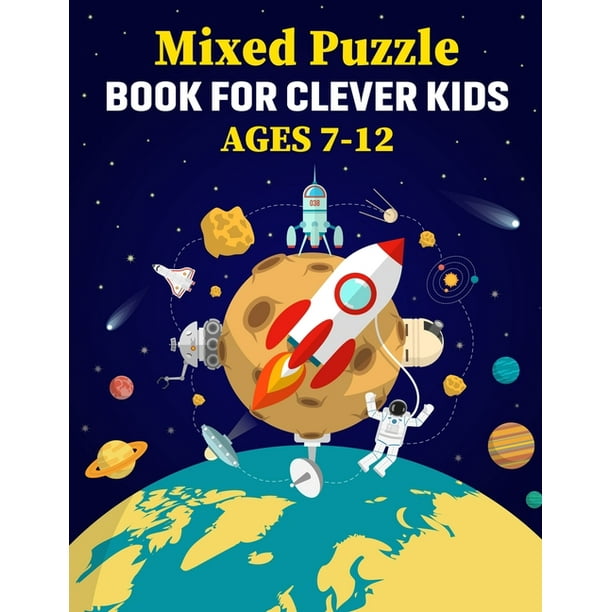 Mixed Puzzle Book for Clever Kids Ages 7-12 : Kids activity book- Word  search, Sudoku, Word scramble, mazes, creative funny games and gorgeous  coloring pages. Brain games puzzles to exercise mind. Home