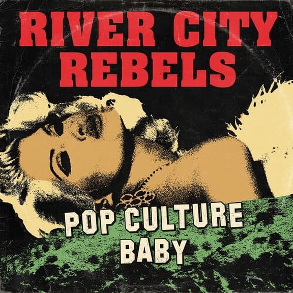 River City Rebels - Pop Culture Baby - Music & Performance - Vinyl [7-Inch]