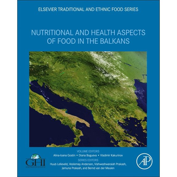 Elsevier Traditional and Ethnic Food Nutritional and Health Aspects of Food in the Balkans, (Paperback)