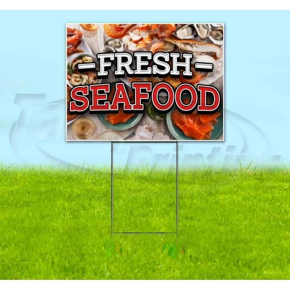 Fresh Seafood (18" x 24") Yard Sign, Includes Metal Step Stake